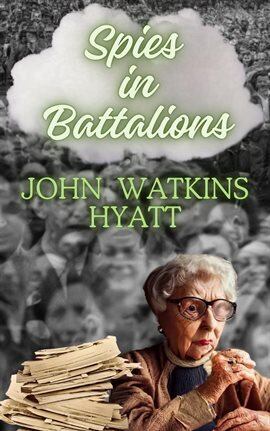Spies in Battalions - free ebook