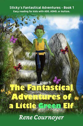 The Fantastical Adventures of a Little Green Elf - free ebook