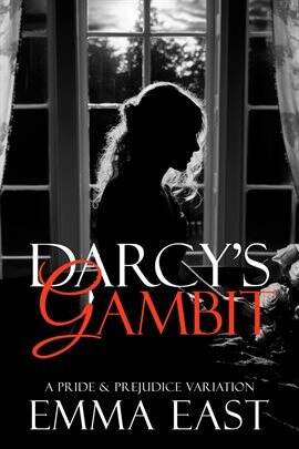 Darcy's Gambit: A Pride & Prejudice Variation - free ebook