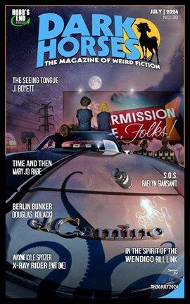 Dark Horses: The Magazine of Weird Fiction No. 30 - free ebook
