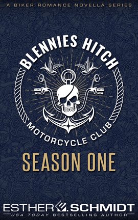 Blennies Hitch Motorcycle Club: Season One - free ebook