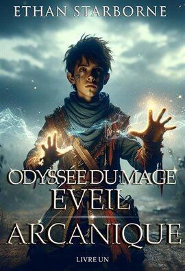 Éveil Arcanique - free ebook