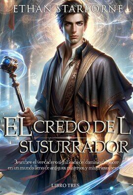 El Credo Del Susurrador 3/3 - free ebook