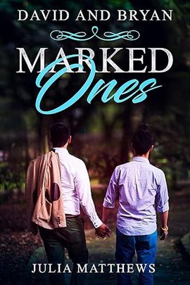 Marked Ones David and Bryand - free ebook