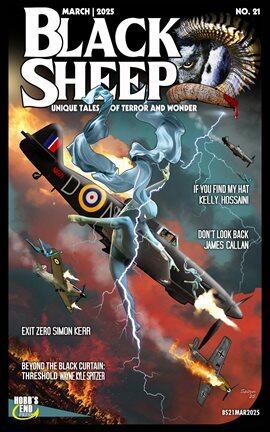 Black Sheep: Unique Tales of Terror and Wonder No. 21 / March 2025 - free ebook