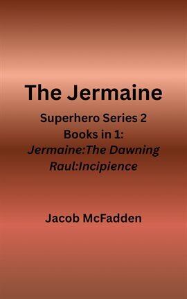 The Jermaine Superhero Series 2 Books in 1 - free ebook