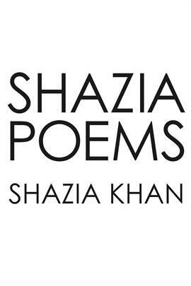 Shazia Poems - free ebook