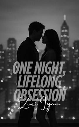 One Night, Lifelong Obsession - free ebook