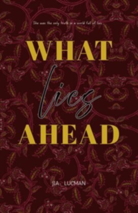What Lies Ahead - free ebook