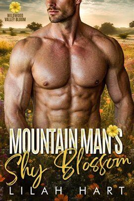 Mountain Man's Shy Blossom - free ebook