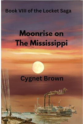 Moonrise on the Mississippi - free ebook