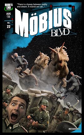 Mobius Blvd: Stories From the Byway Between Reality and Dream No. 22 - August 2025 - free ebook