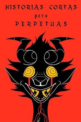 Historias cortas pero perpetuas - free ebook