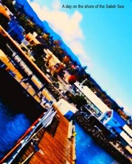 A Day on the Shore of the Salish Sea - free ebook