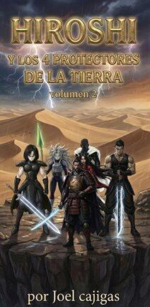 Hiroshi Y Los 4 Protectores De La Tierra - free ebook