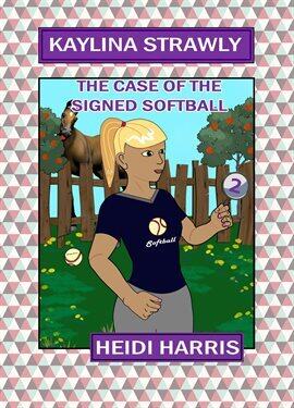 The Case of the Signed Softball - free ebook