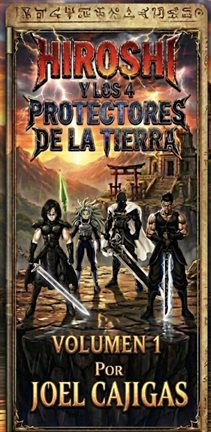 Hiroshi Y Los Cuatro Protectores De La Tierra - free ebook