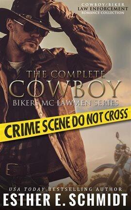 The Complete Cowboy Bikers MC Lawmen Series - free ebook
