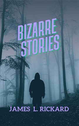 Bizarre Stories - free ebook