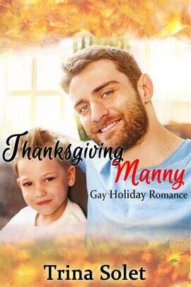 Thanksgiving Manny (Gay Holiday Romance) - free ebook