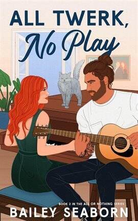 All Twerk, No Play - free ebook