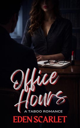 Office Hours, a Taboo Romance - free ebook