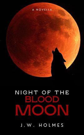 Night of the Blood Moon - free ebook
