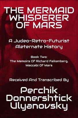 The Mermaid Whisperer of Mars - free ebook