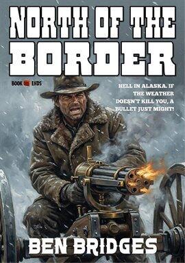 North of the Border - free ebook