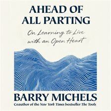 Ahead of All Parting - free audiobook