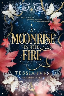 A Moonrise in the Fire: A New Adult Romantasy - free ebook