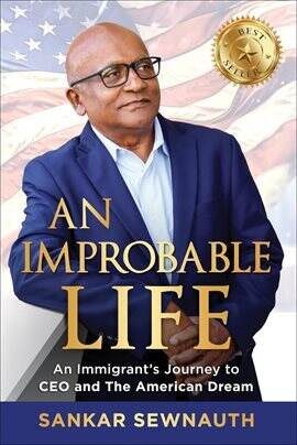 An Improbable Life: An Immigrant's Journey to CEO and the American Dream - free ebook
