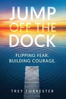 Jump off the Dock: A Leadership Framework for Creating Courage in Others - free ebook