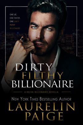Dirty Filthy Billionaire - free ebook