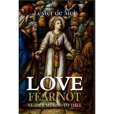 Love Fear Not Nearer My God to Thee - free audiobook