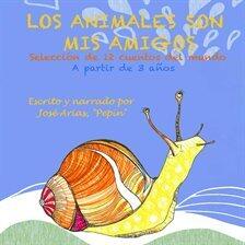Los Animales Son Mis Amigos (2026) - free audiobook