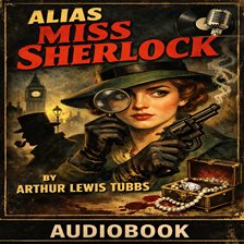 Alias Miss Sherlock - free audiobook