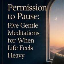 Rituals & Practice - Permission to Pause - free audiobook