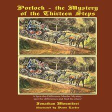 Porlock - the Mystery of the Thirteen Steps: a "spot-the-difference" murder mystery - free audiobook
