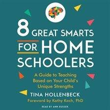 Parenting - 8 Great Smarts for Homeschoolers - free audiobook
