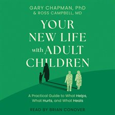 Parenting - Your New Life With Adult Children - free audiobook