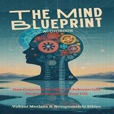The Mind Blueprint - free audiobook