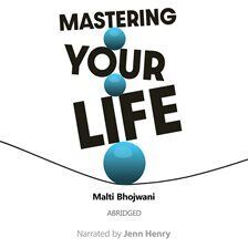 Mastering Your Life - free audiobook