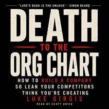 Organizational Development - Death to the Org Chart - free audiobook