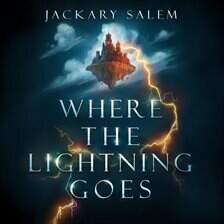 Where the Lightning Goes - free audiobook