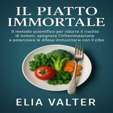 IL Piatto Immortale - free audiobook