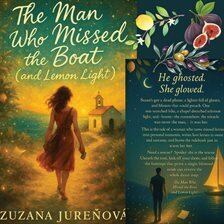 The Man Who Missed the Boat (and Lemon Light) - free audiobook