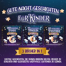 Gute-Nacht-Geschichten: 3 Bücher in 1 - free audiobook