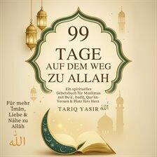 General - 99 Tage Auf Dem Weg Zu Allah - free audiobook