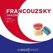 Francouzsky snadno - Úplný začátečník - Díl 1 z 3 - free audiobook